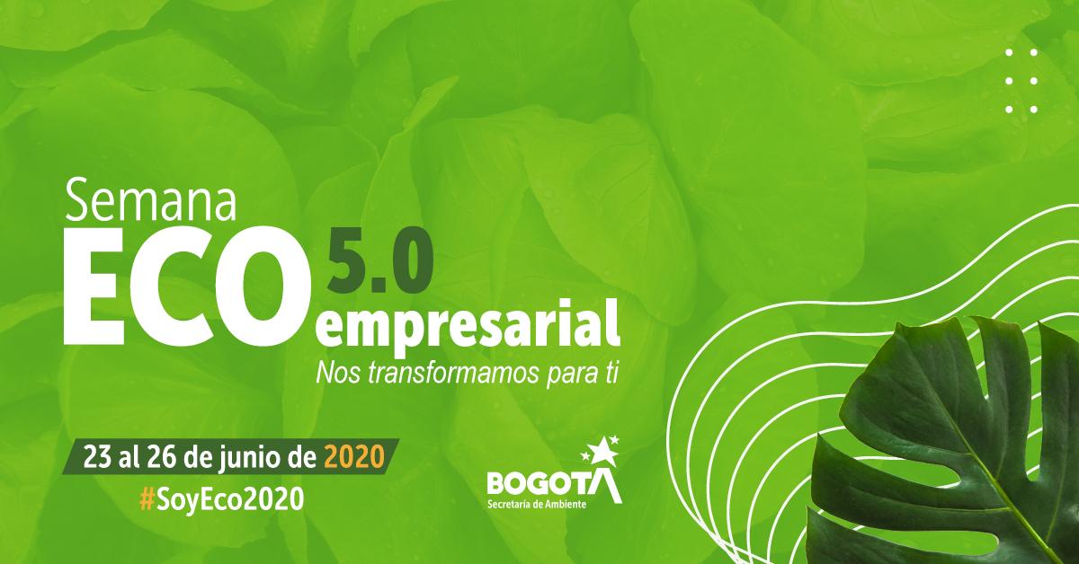 Bogotá celebra la quinta versión de la Semana Ecoempresarial, un espacio para destacar los negocios verdes de la ciudad