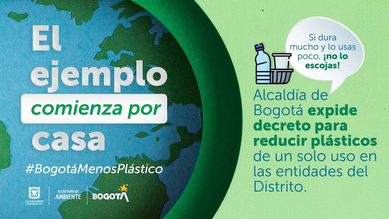 El ejemplo comienza por casa: Alcaldía de Bogotá expide decreto para reducir plásticos de un solo uso en las entidades del Distrito